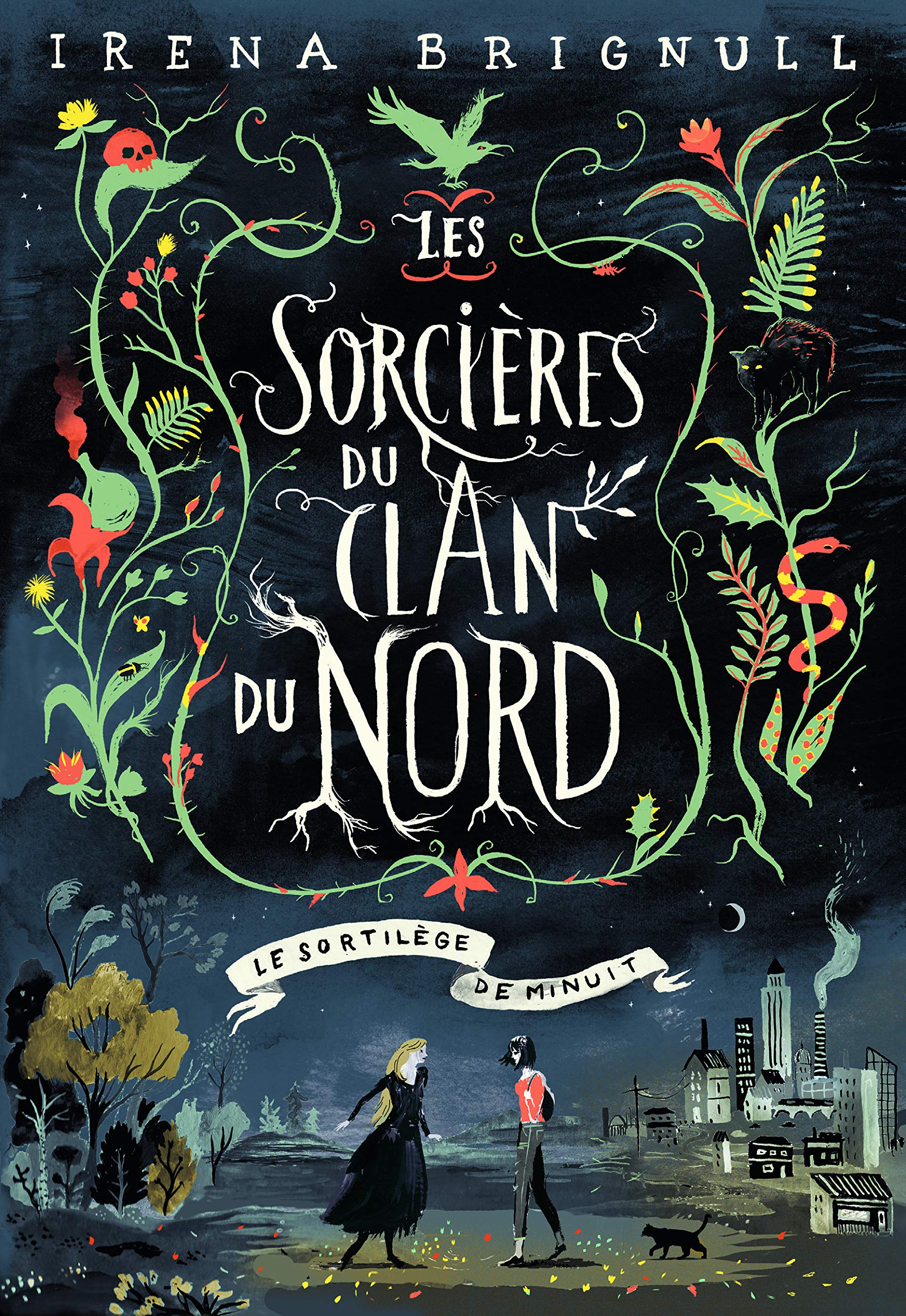 Les sorcieres du Clan Nord 1/Le sortilege de minuit: Le sortilège de minuit Fantasy & Sci-Fi