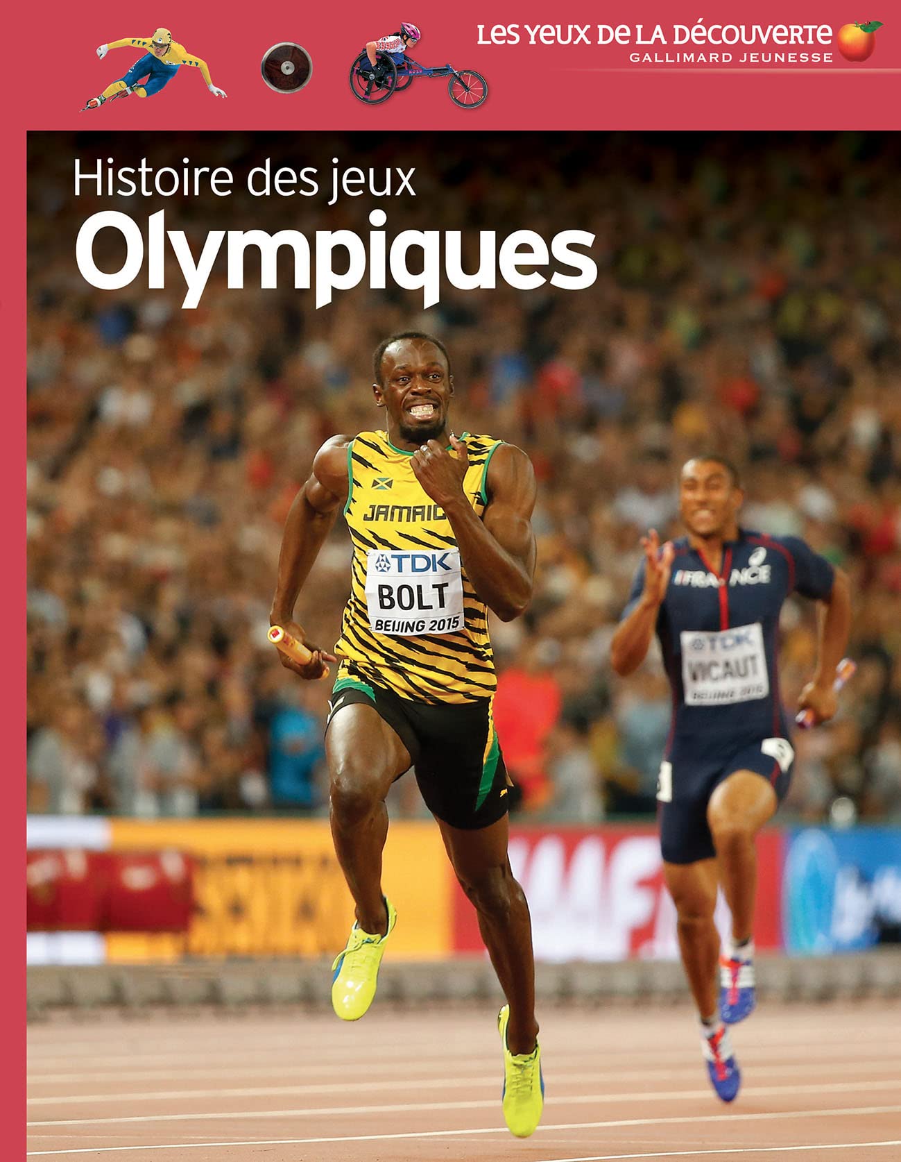 Les yeux de la decouverte: Les jeux olympiques Leisure & Fun