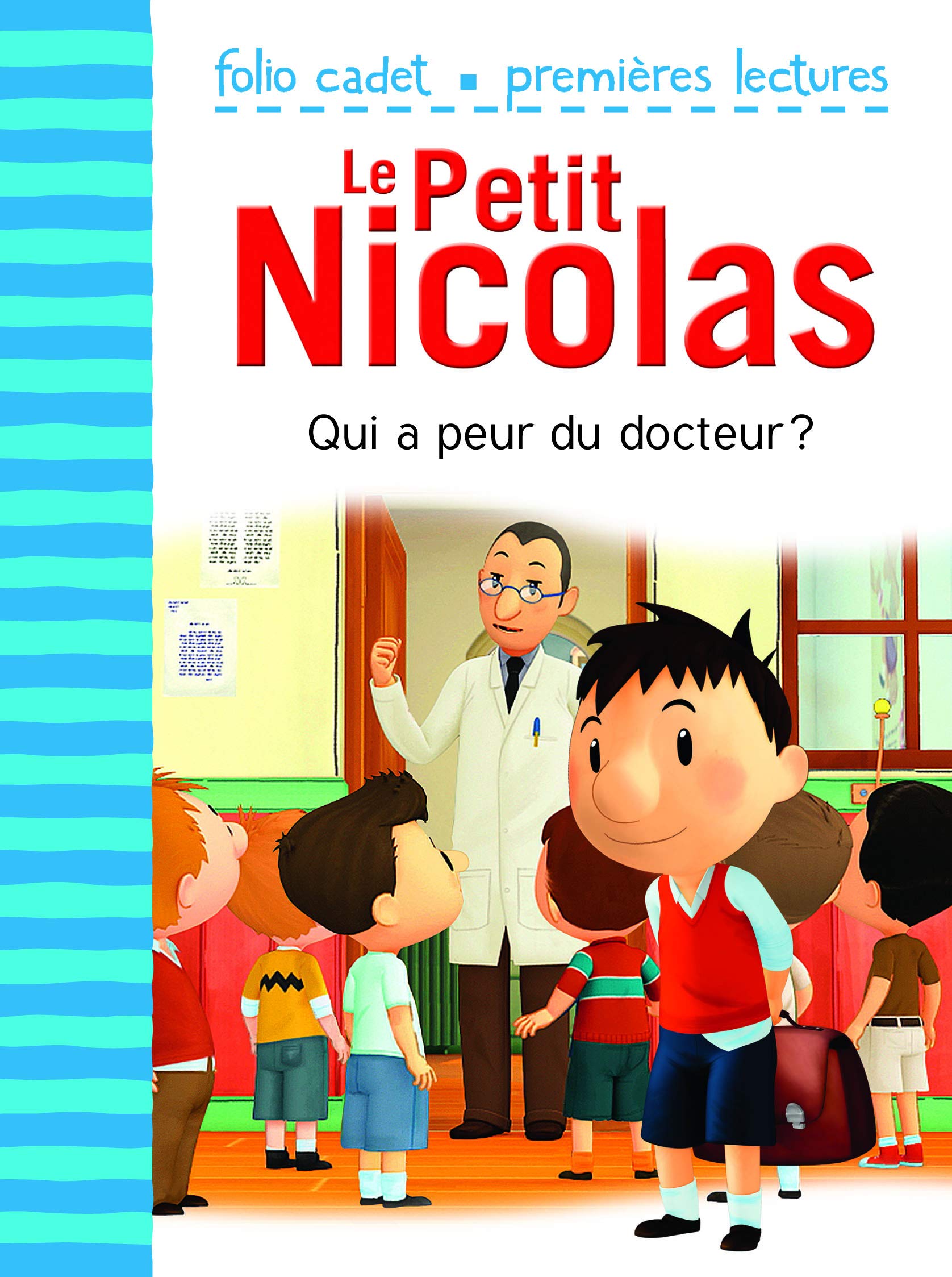 Le Petit Nicolas - Qui a peur du docteur ? Non-fiction