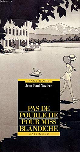Pas de pourliche pour Miss Blandiche Books
