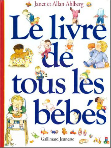 Le livre de tous les bébés Children's books