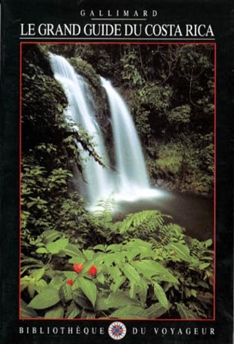 Le grand guide du Costa Rica Books