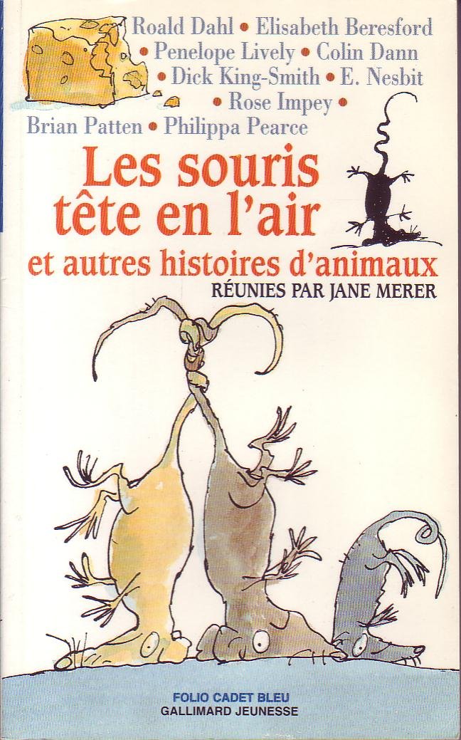 Les souris tête en l'air et autres histoires d'animaux Books