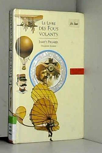 Le Livre Des Fous Volants Books