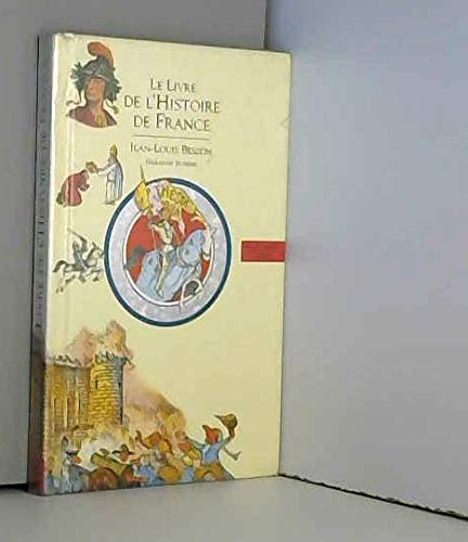 Le Livre De L'Histoire De France Books