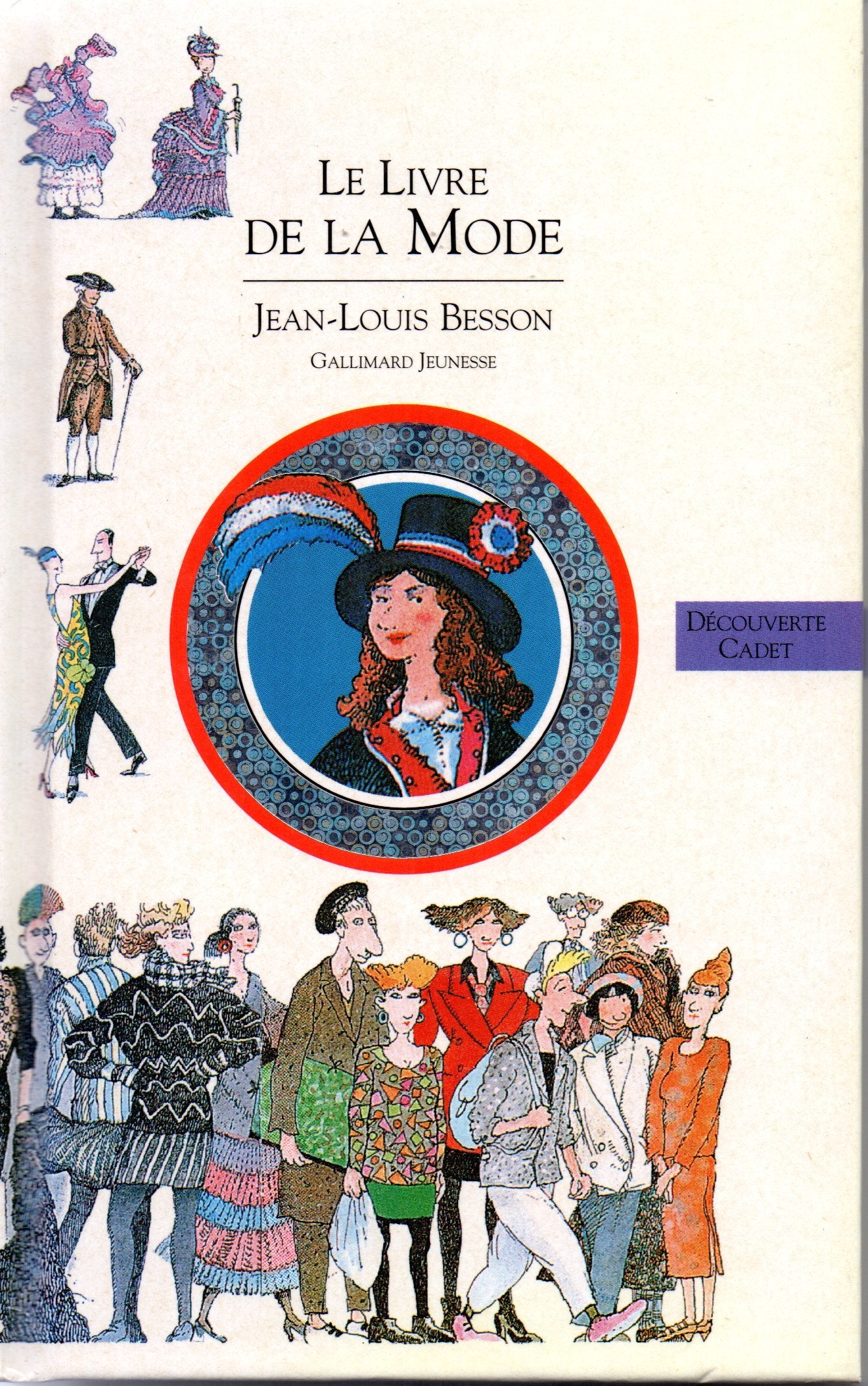 Livres des costumes Tome 1: La mode à travers les siècles Books