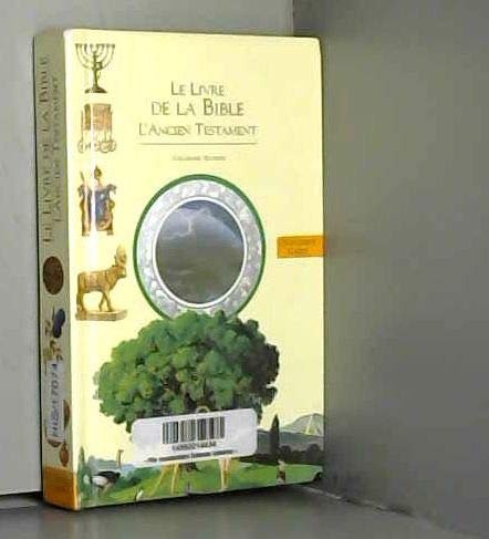 Le Livre de la Bible : l'Ancien Testament Books