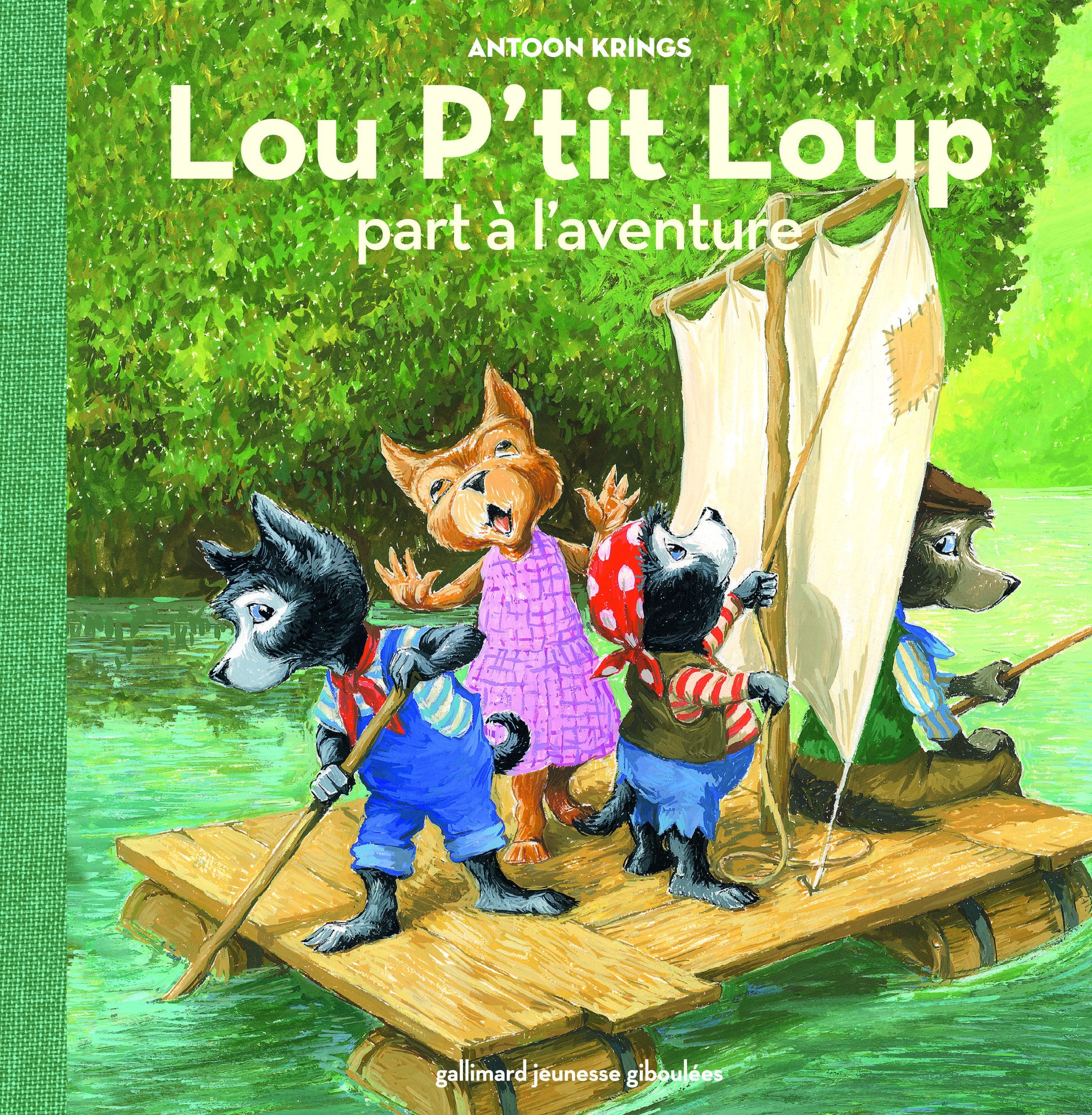 Lou P'tit Loup part à l'aventure Children's books