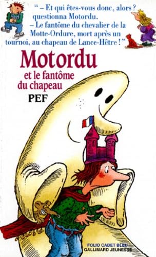 Motordu et le fantôme du chapeau Novels & Short Stories