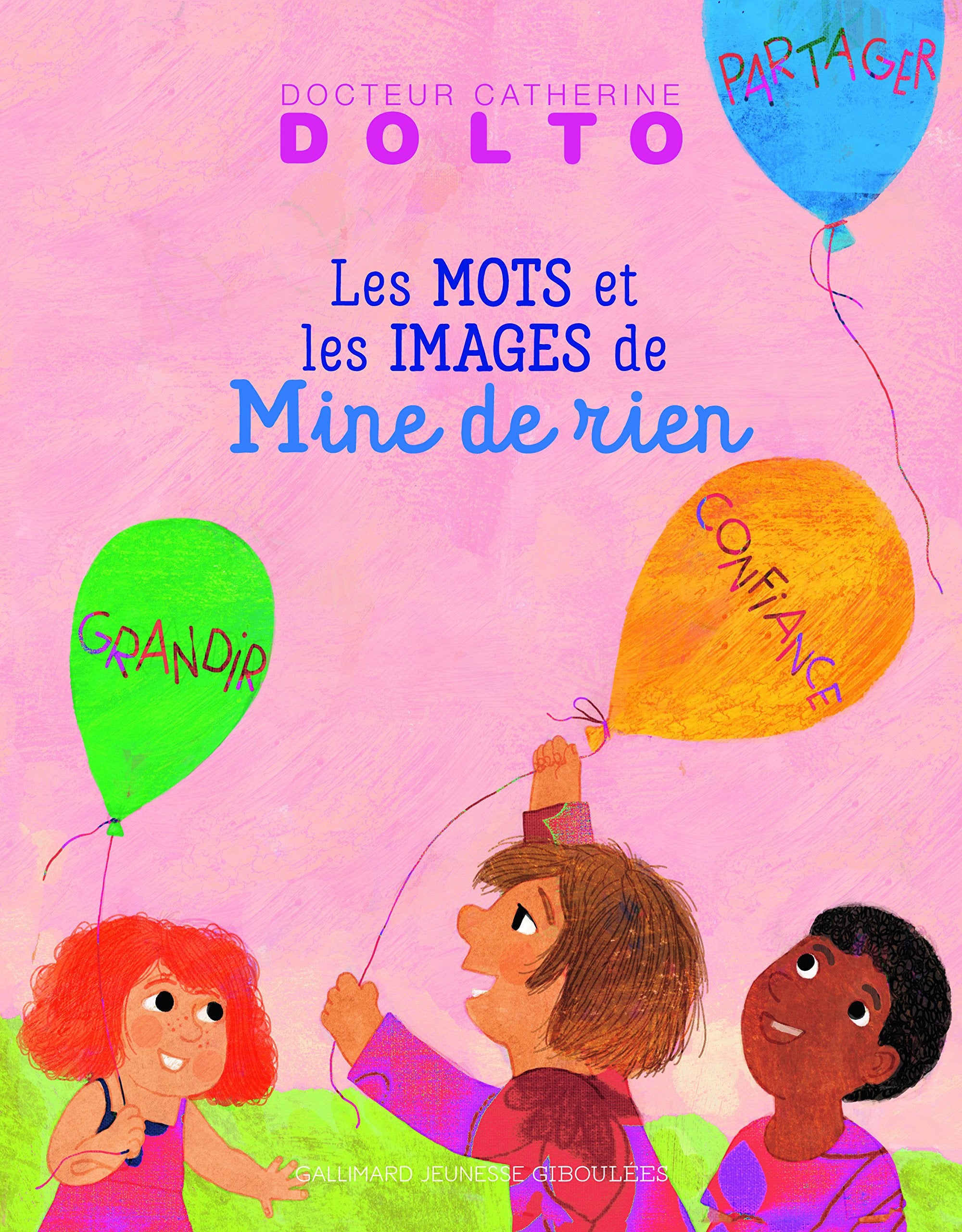 Mine de rien, des mots et des images pour grandir Children's books