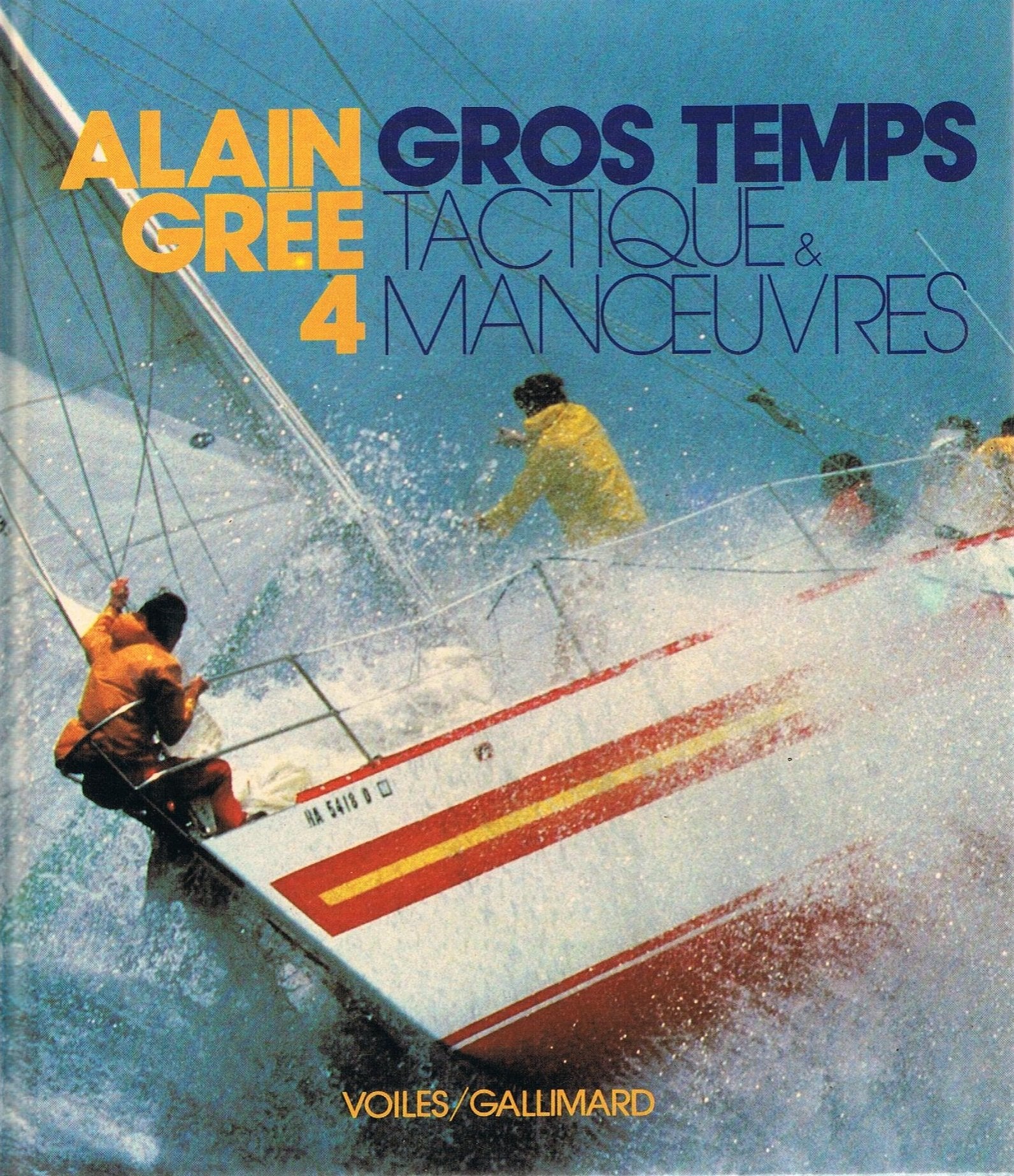 Le Gros temps : tactique et manoeuvre Leisure & Fun
