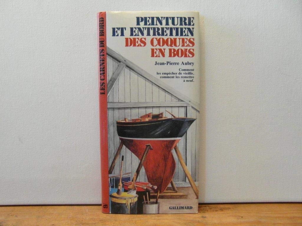Peinture et entretien des coques en bois Books