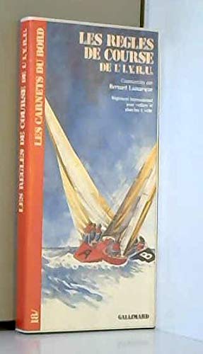 Les Règles de course de l'I.Y.R.U. : règlement international pour voiliers et planches à voile Books