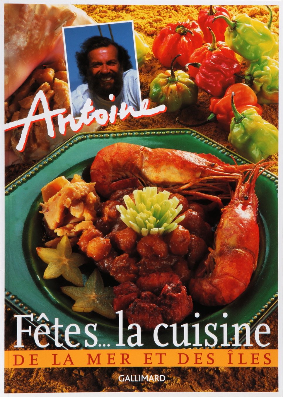 Fêtes... la cuisine de la mer et des îles Leisure, Home & Garden