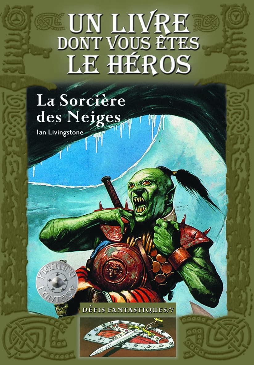 LA SORCIERE DES NEIGES: DEFIS FANTASTIQUES N 7 Children's books