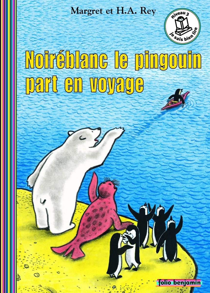 NOIREBLANC LE PINGOUIN PART EN VOYAGE Novels & Short Stories