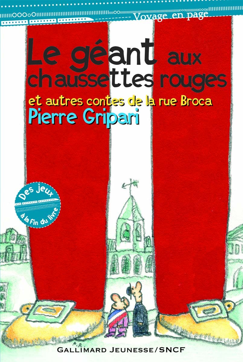 Le Geant Aux Chaussettes Rouges Et Autres Contes De La Rue Broca Contemporary literature