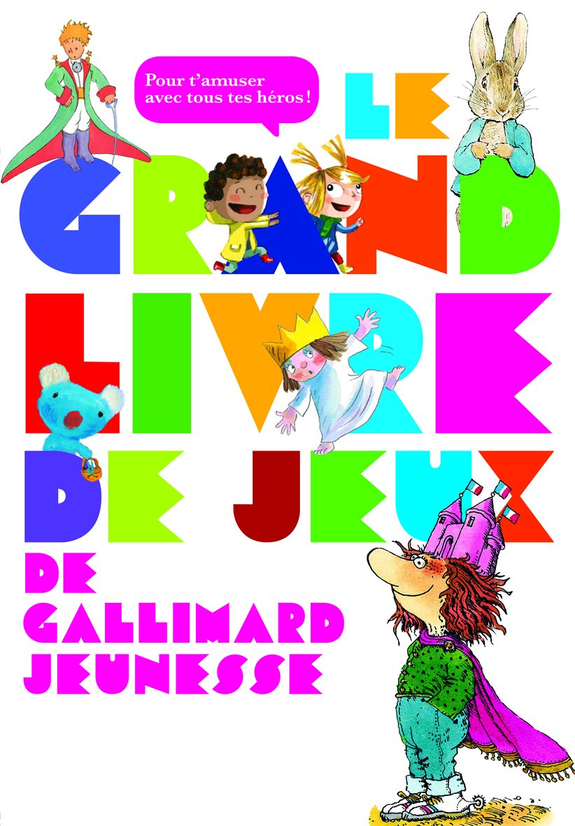 LE GRAND LIVRE DE JEUX DE GALLIMARD JEUNESSE book