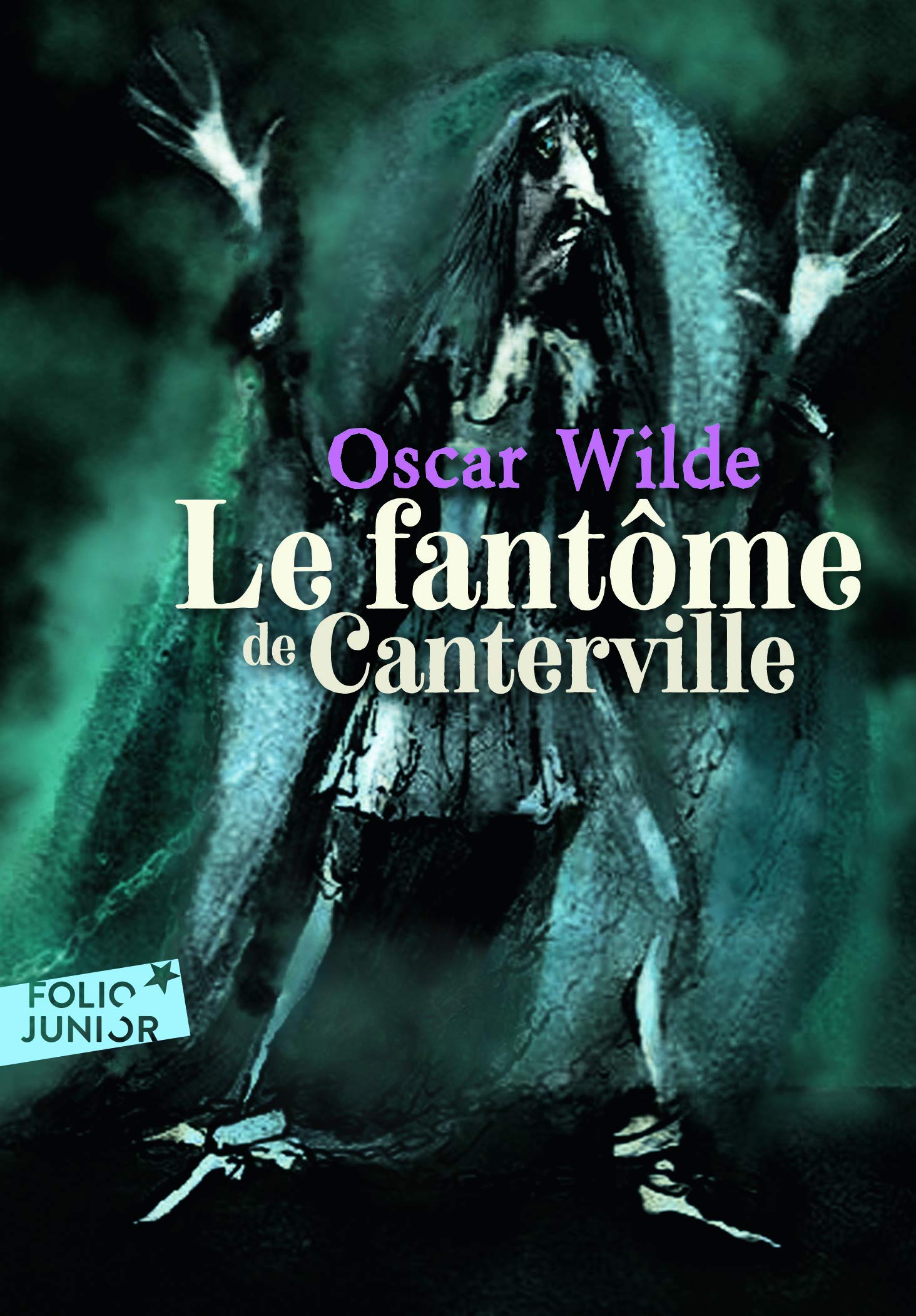 Fantome de Cant Crime: Suivi de Le crime de lord Arthur Savile Classics
