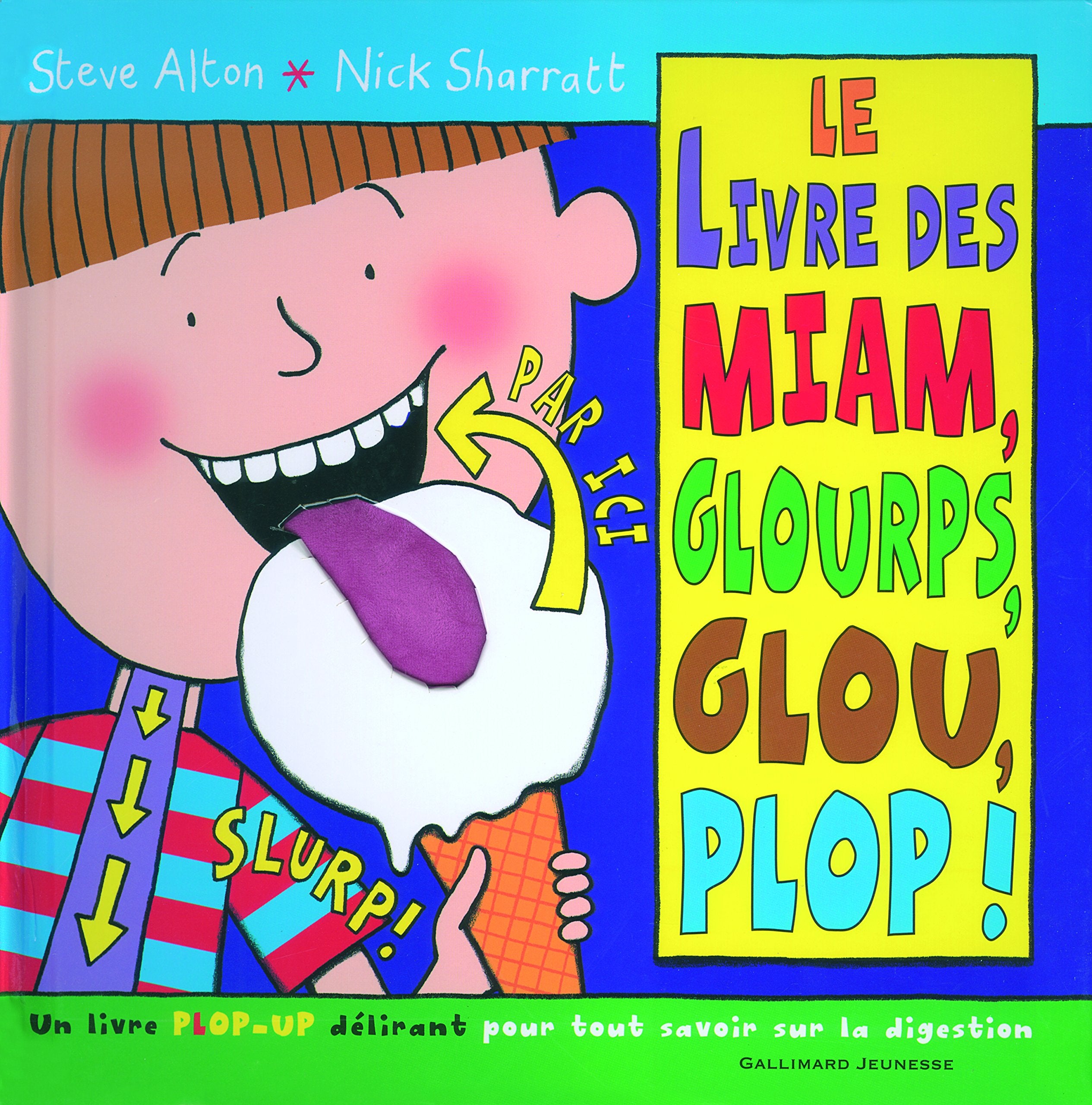 Le livre des miam, glourps, glou, plop ! Children's books