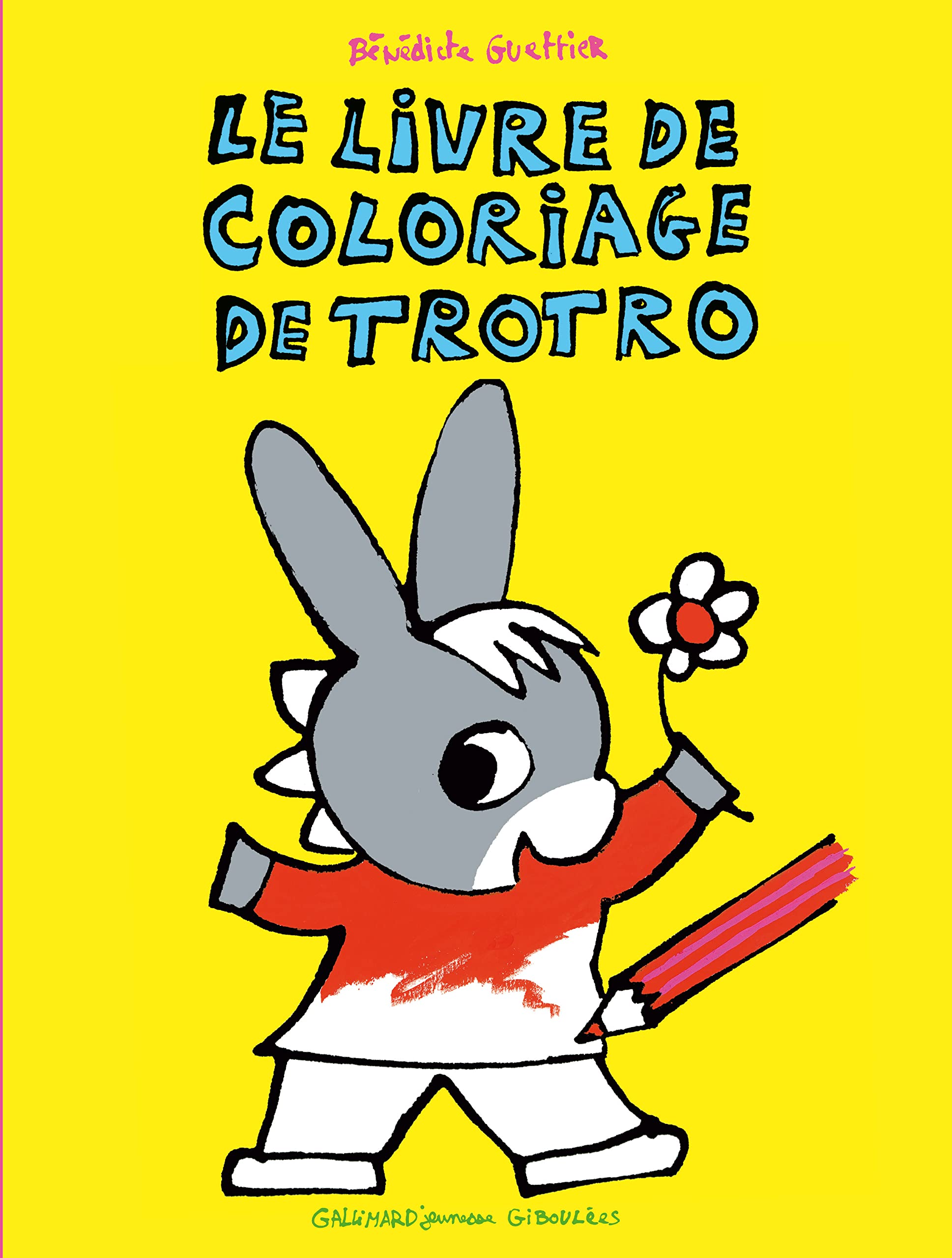 LE LIVRE DE COLORIAGE DE TROTRO Children's books