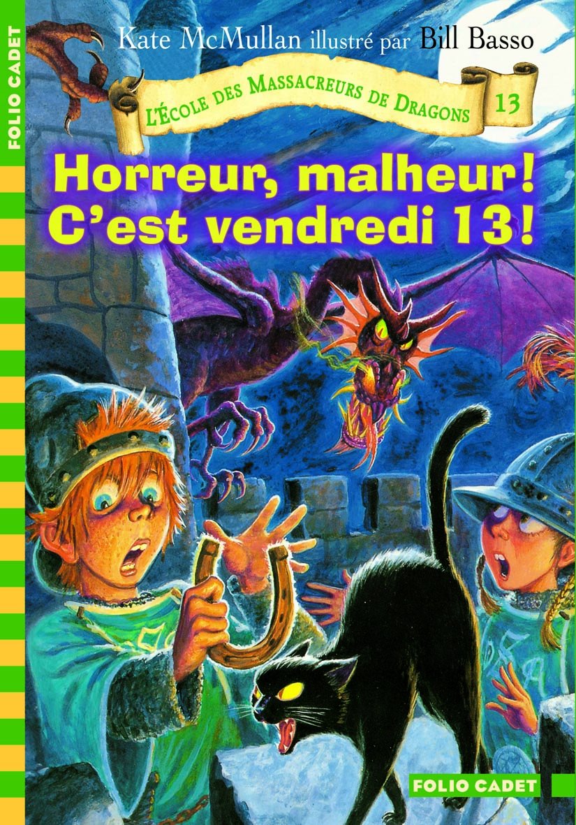 Horreur, malheur ! C'est vendredi 13 ! Novels & Short Stories