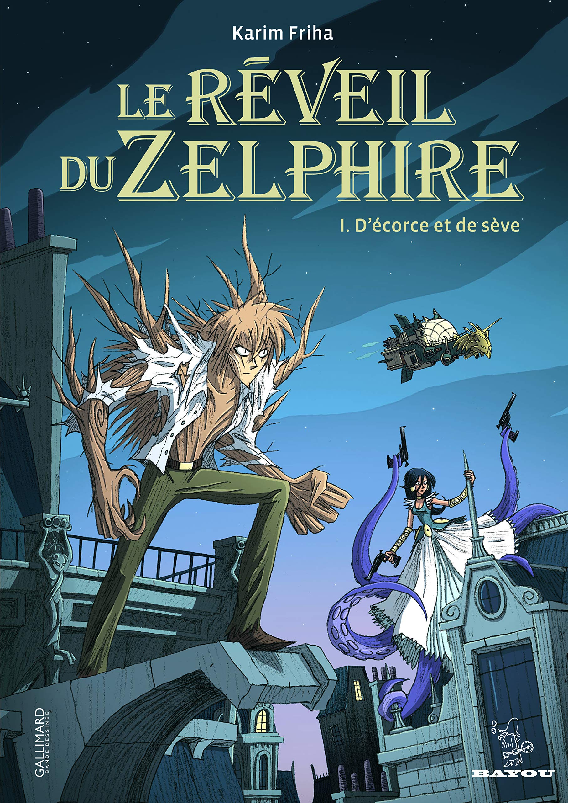 Le réveil du Zelphire: D'écorce et de sève (1) Manga