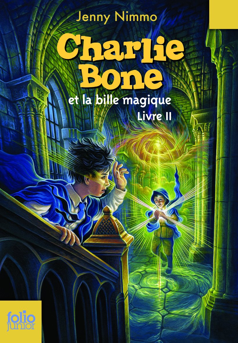 Charlie Bone - II : Charlie Bone et la bille magique - Folio Junior - A partir de 9 ans book