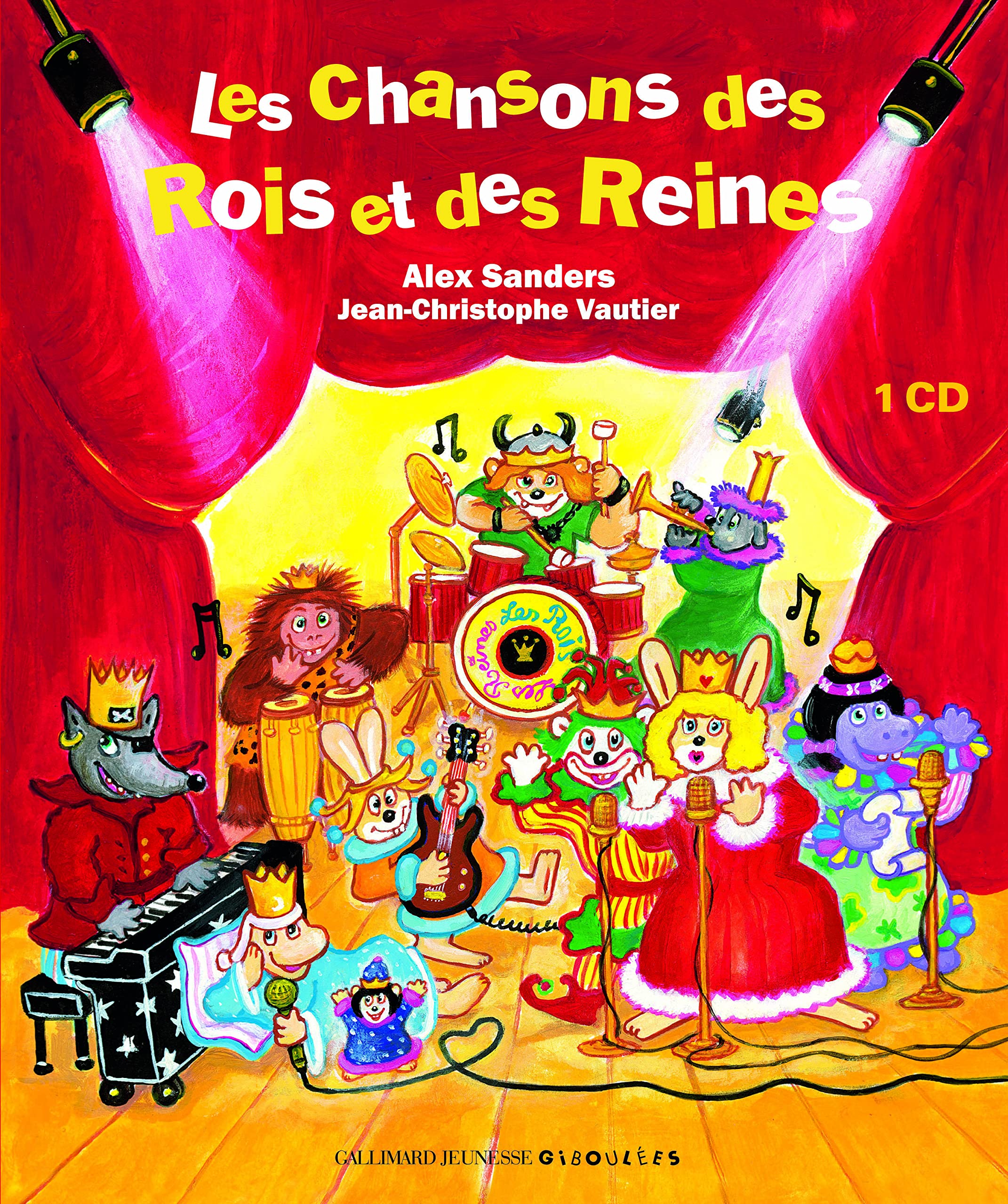 LES CHANSONS DES ROIS ET DES REINES Children's books