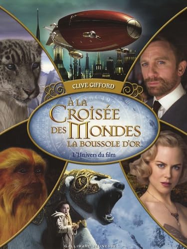 La boussole d'or: L'univers du film book