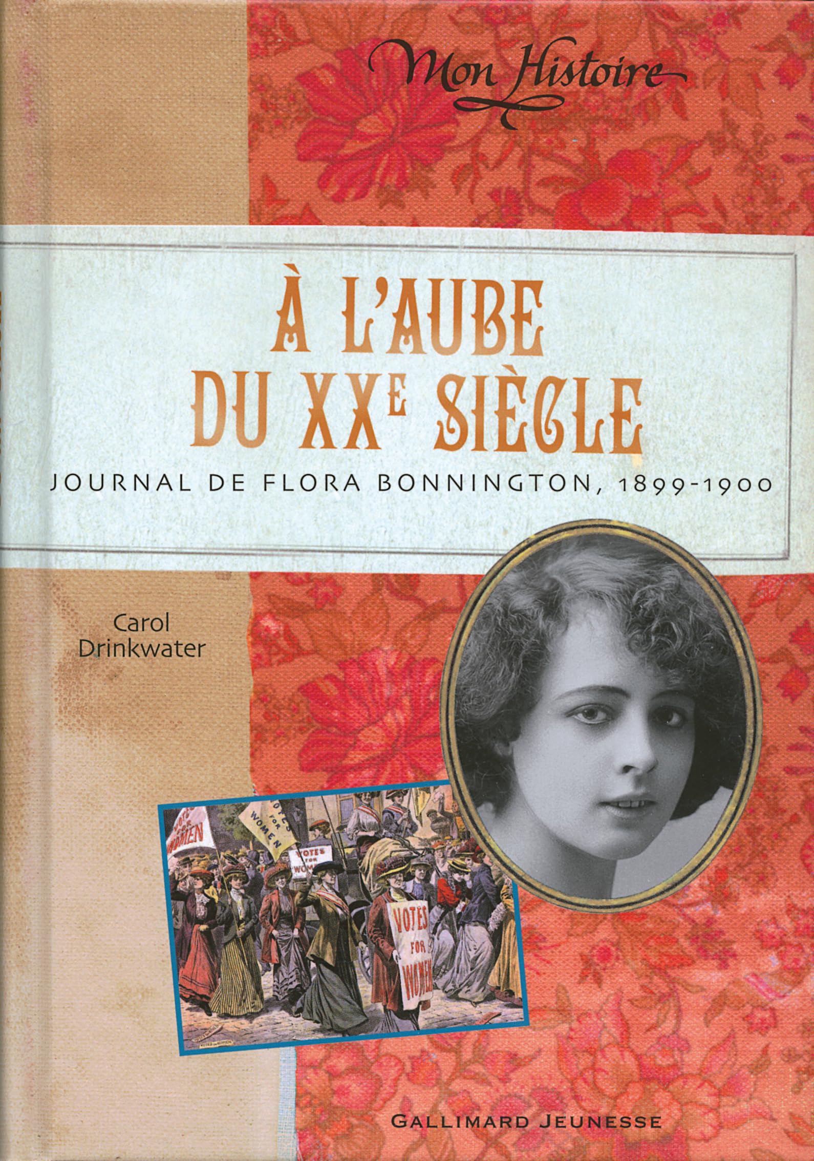 À l'aube du XXe siècle: Journal de Flora Bonnington, 1899-1900 Children's books