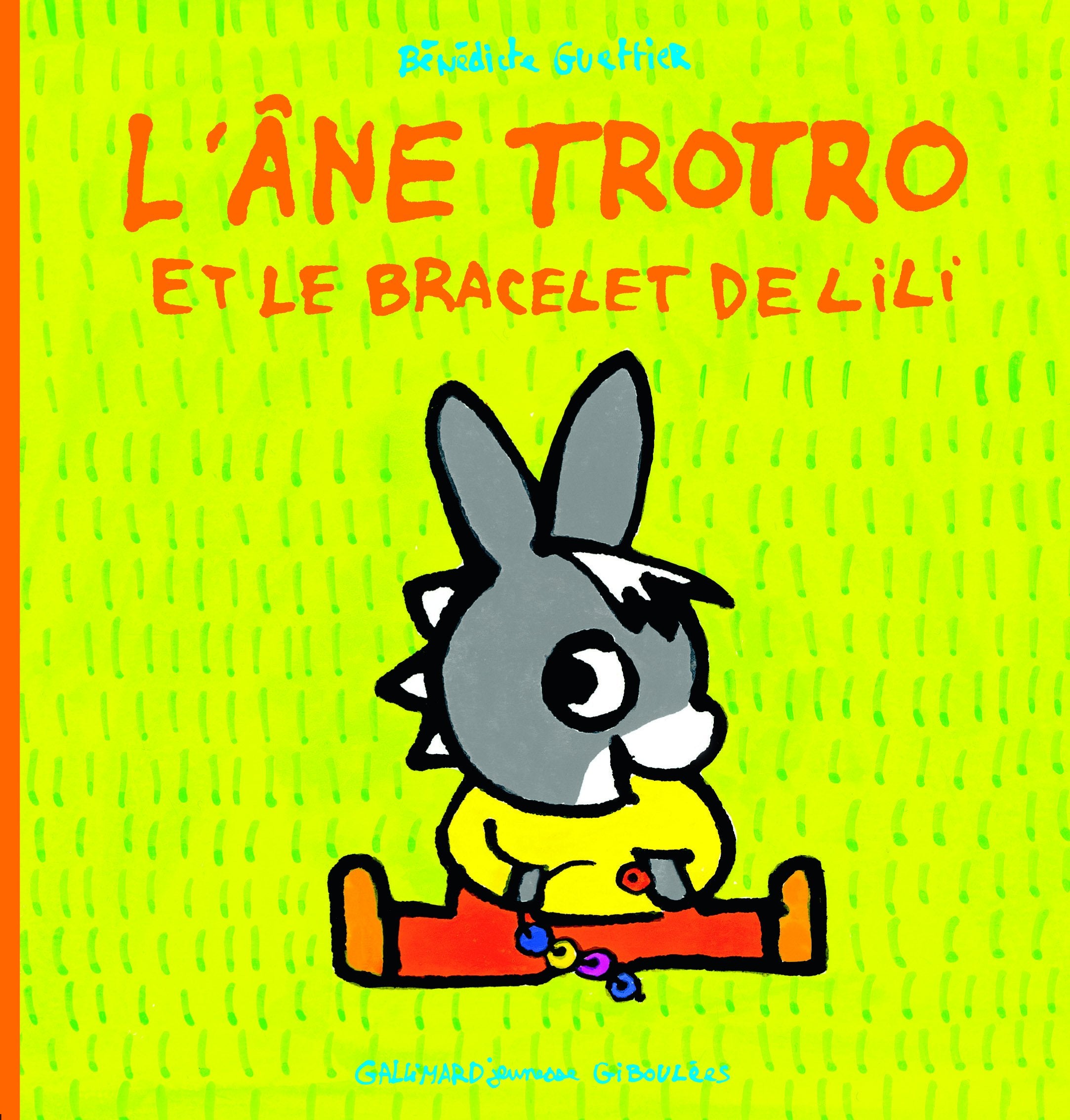 L'ANE TROTRO ET LE BRACELET DE LILI book