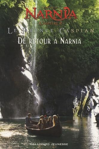 Chapitre 2, Le Prince Caspian: De retour à Narnia Books