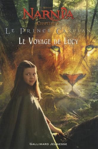 Le Prince Caspian: Le Voyage de Lucy Books