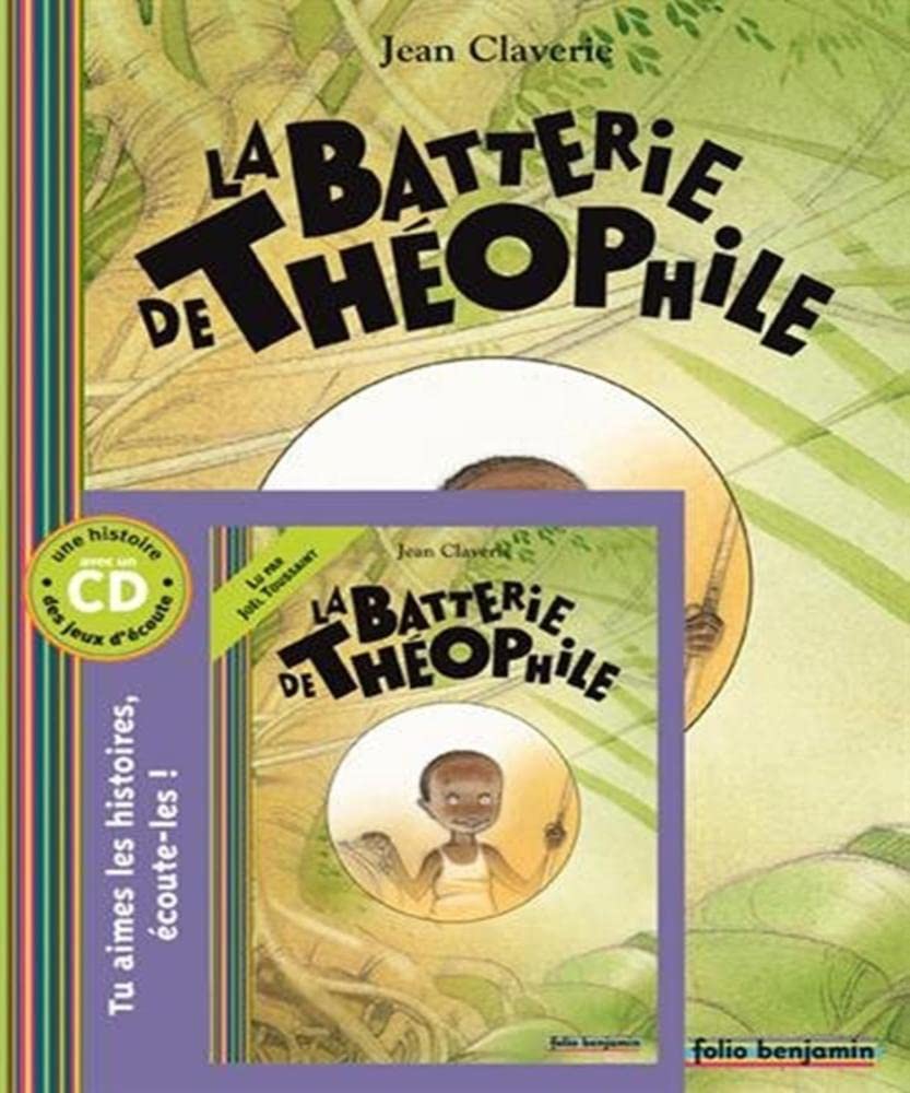 LA BATTERIE DE THEOPHILE LIVRE CD book