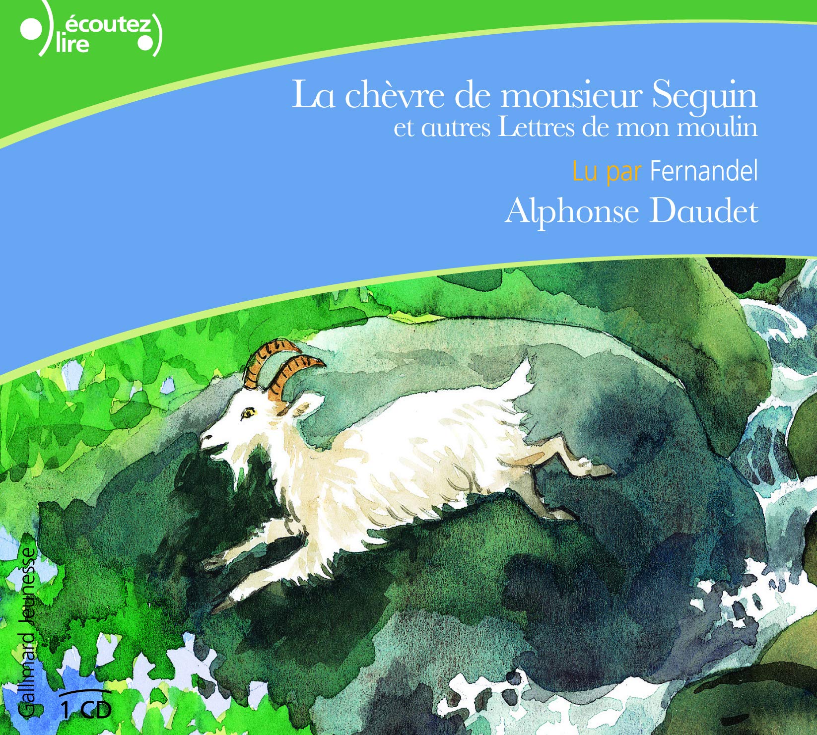 La chèvre de Monsieur Seguin et autres Lettres de mon moulin cd