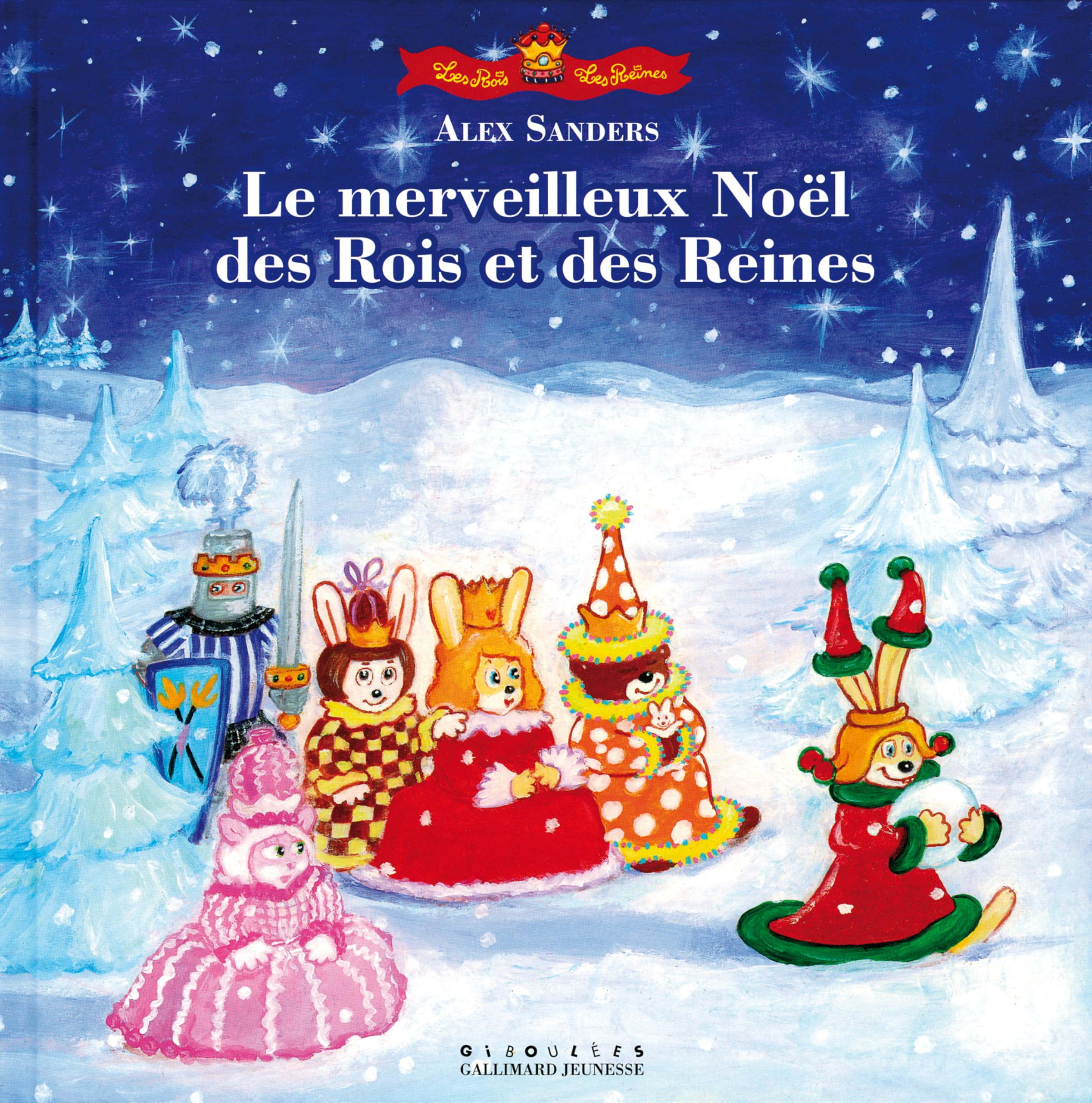 LE MERVEILLEUX NOEL DES ROIS ET DES REINES Children's books