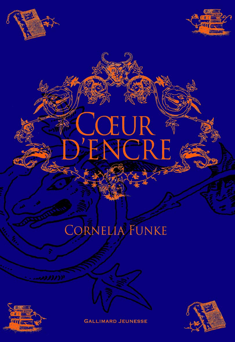 Coeur d' encre: Ausgezeichnet mit dem Phantastik-Preis 2004 der Stadt Wetzlar, der Kalbacher Klapperschlange 2004, dem Silbernen Griffel 2006, dem ... Akademie für Kinder- und Jugendliteratur... Novels & Short Stories