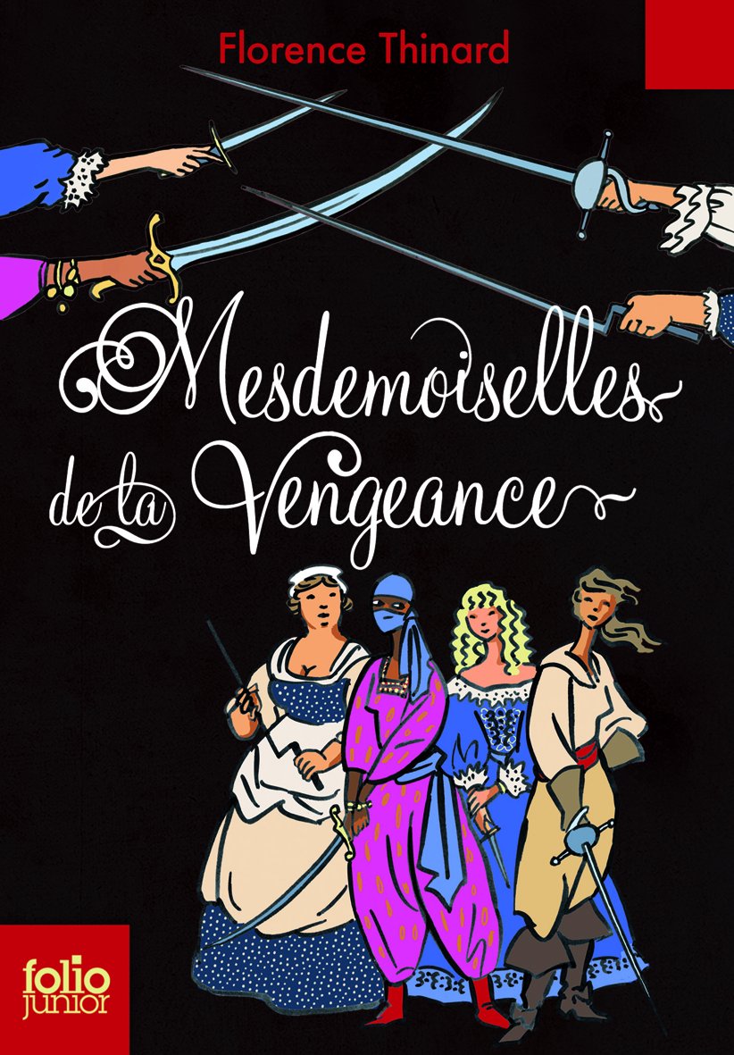 Mesdemoiselles de la vengeance - Folio Junior - A partir de 11 ans book