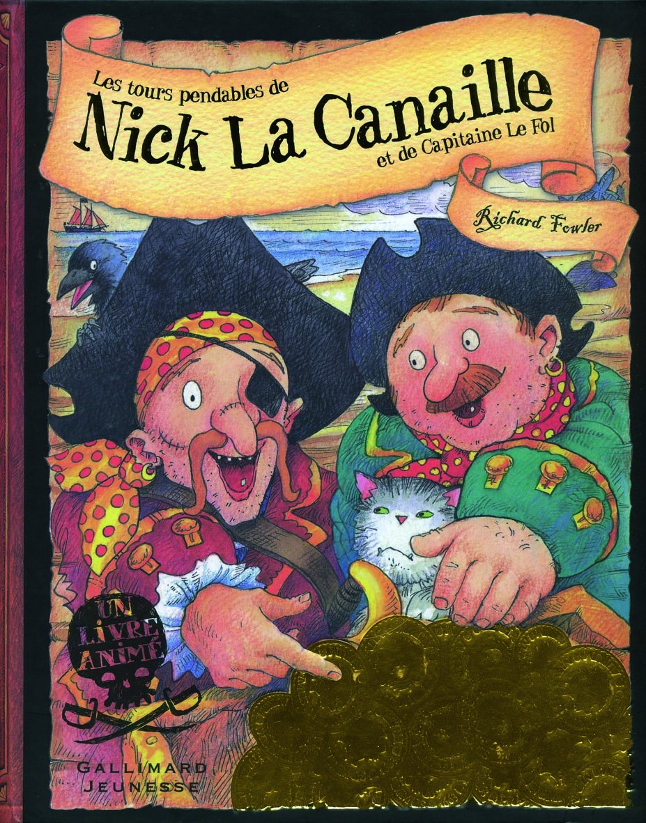 Les tours pendables de Nick La Canaille et de Capitaine Le Fol book
