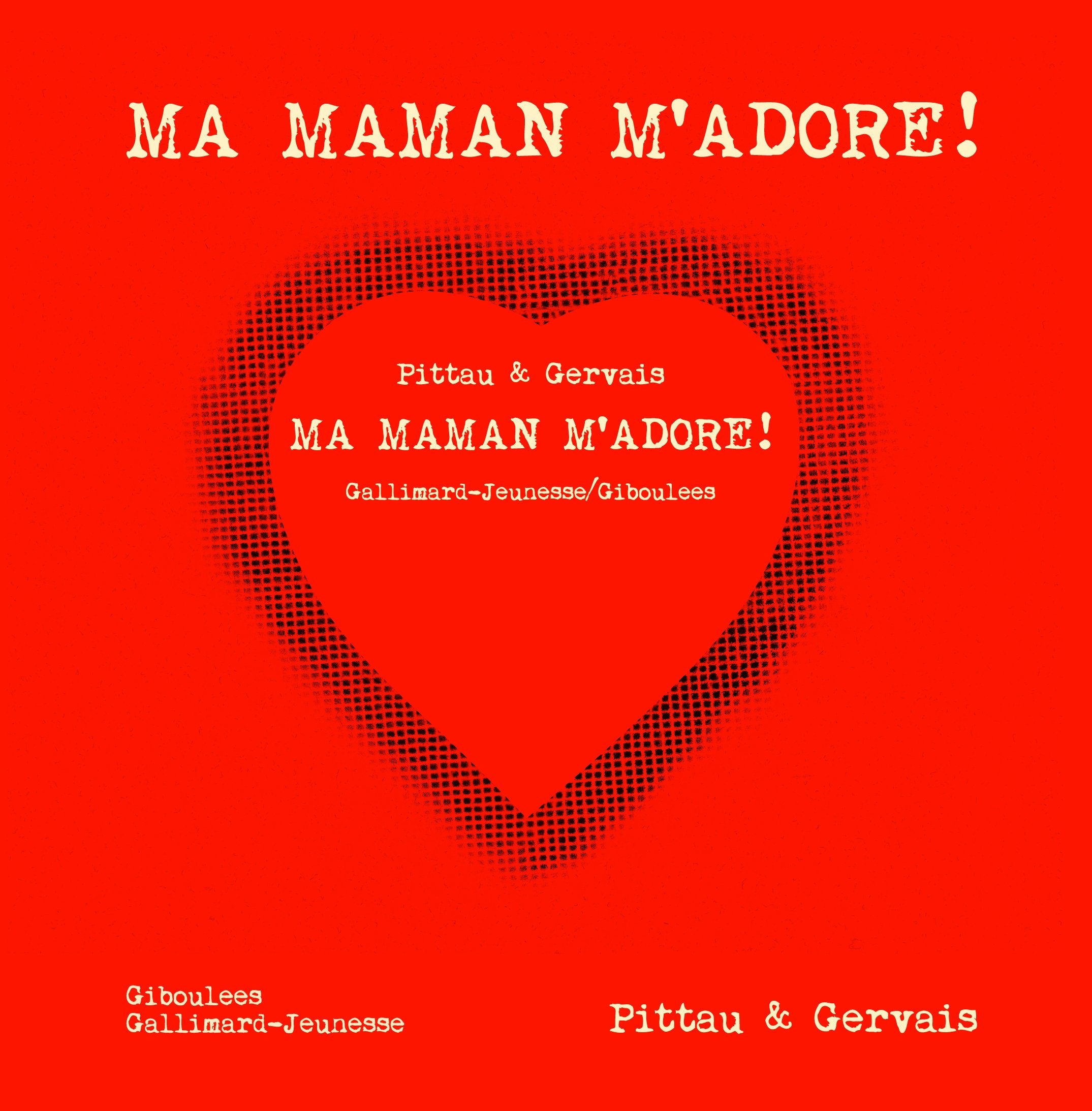 MA MAMAN M'ADORE - A partir de 3 ans book