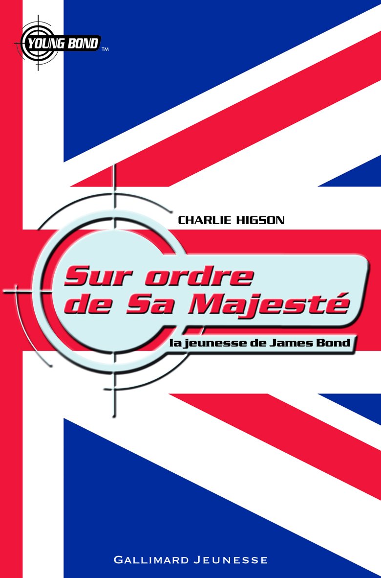Sur ordre de Sa Majesté: La jeunesse de James Bond Children's books