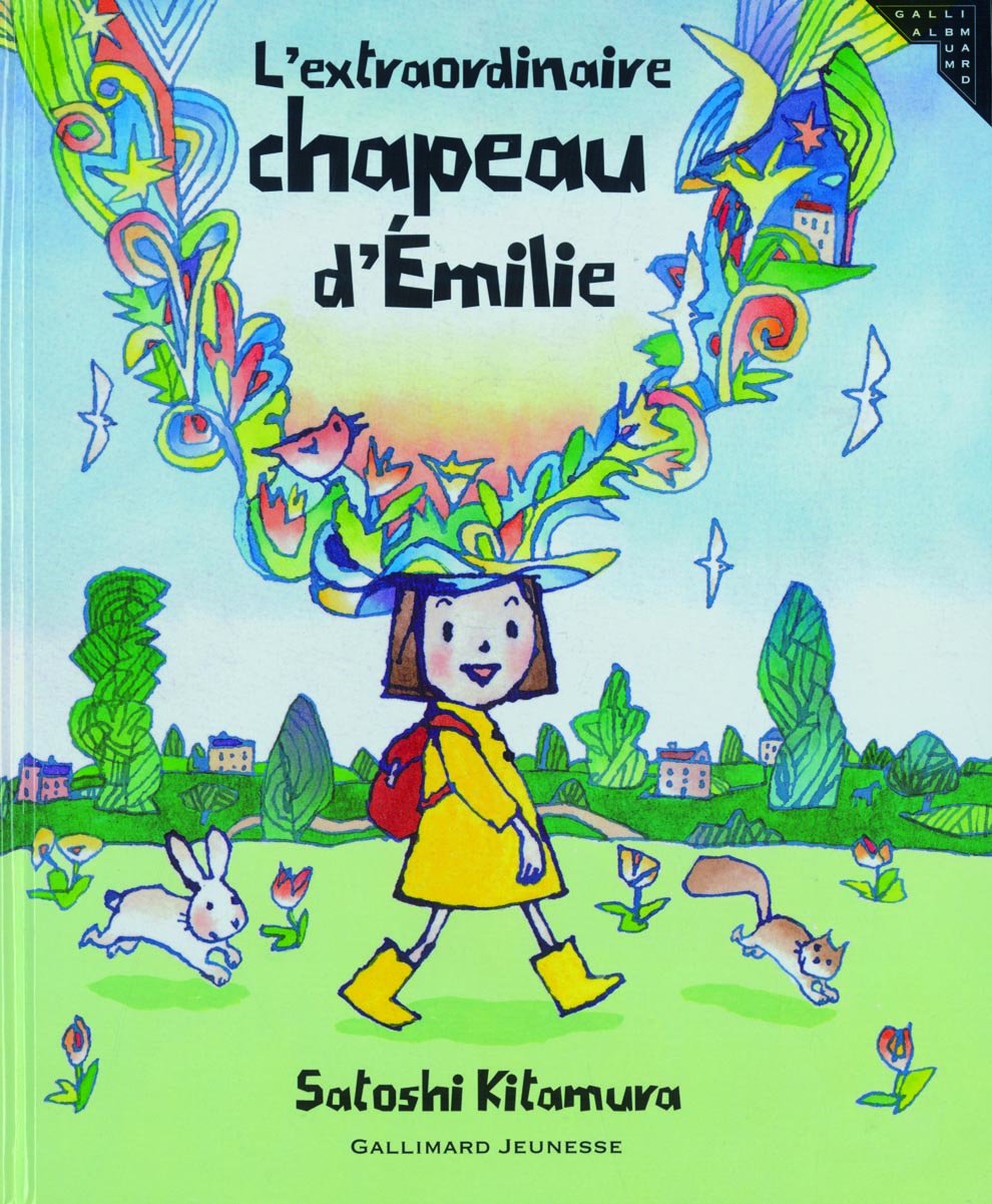 L'EXTRAORDINAIRE CHAPEAU D'EMILIE book