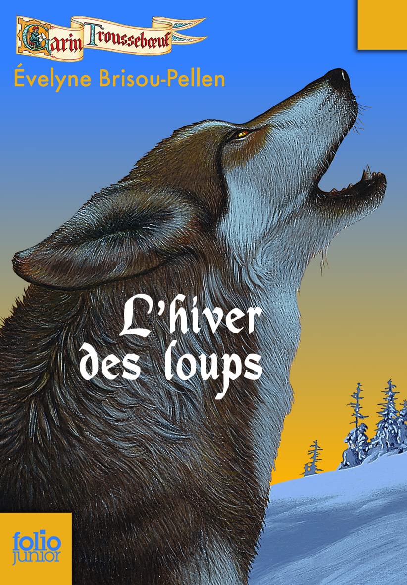 Garin Troussebœuf, II : L'hiver des loups book