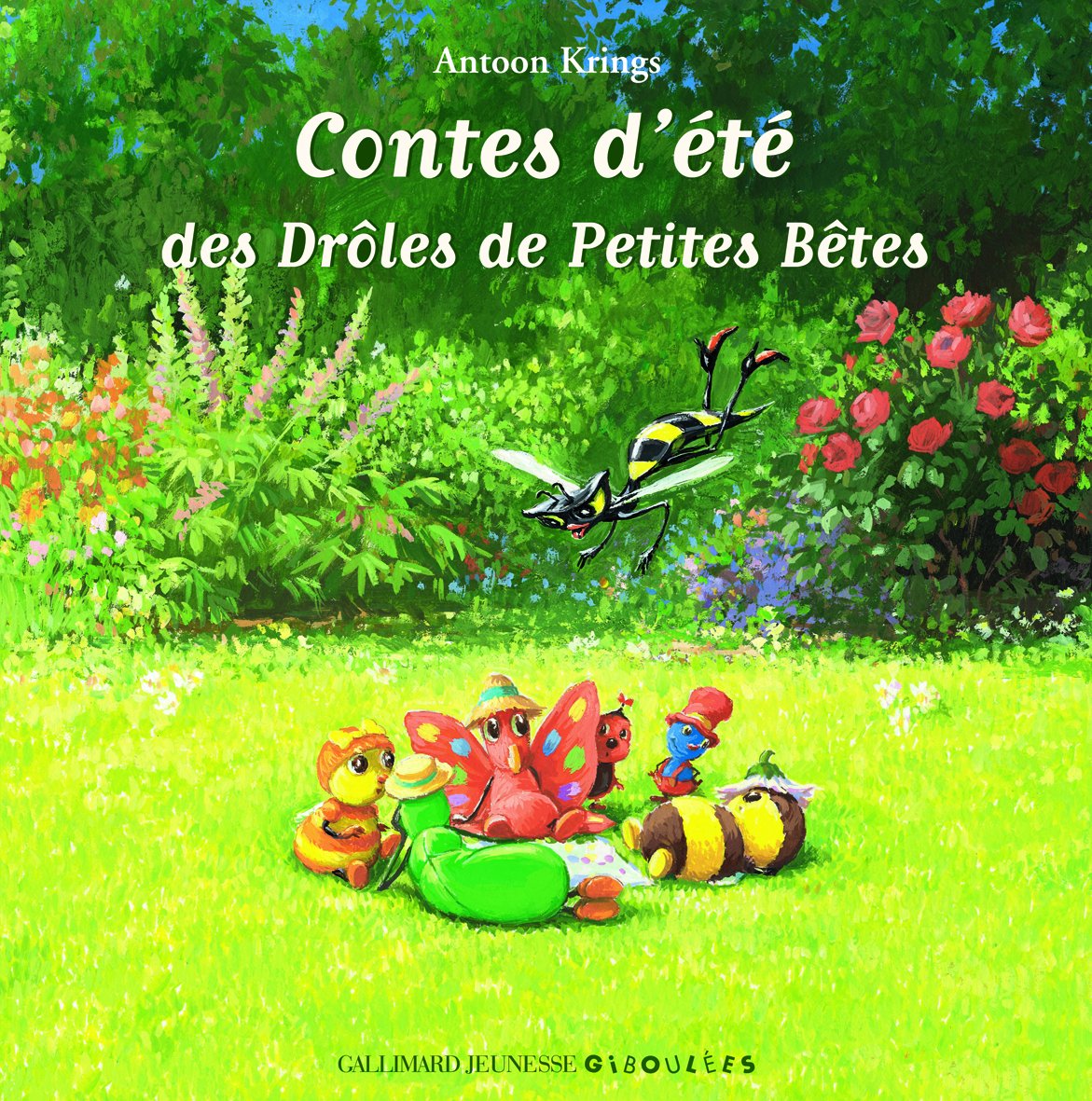 CONTES D'ETE DES DROLES DE PETITES BETES book