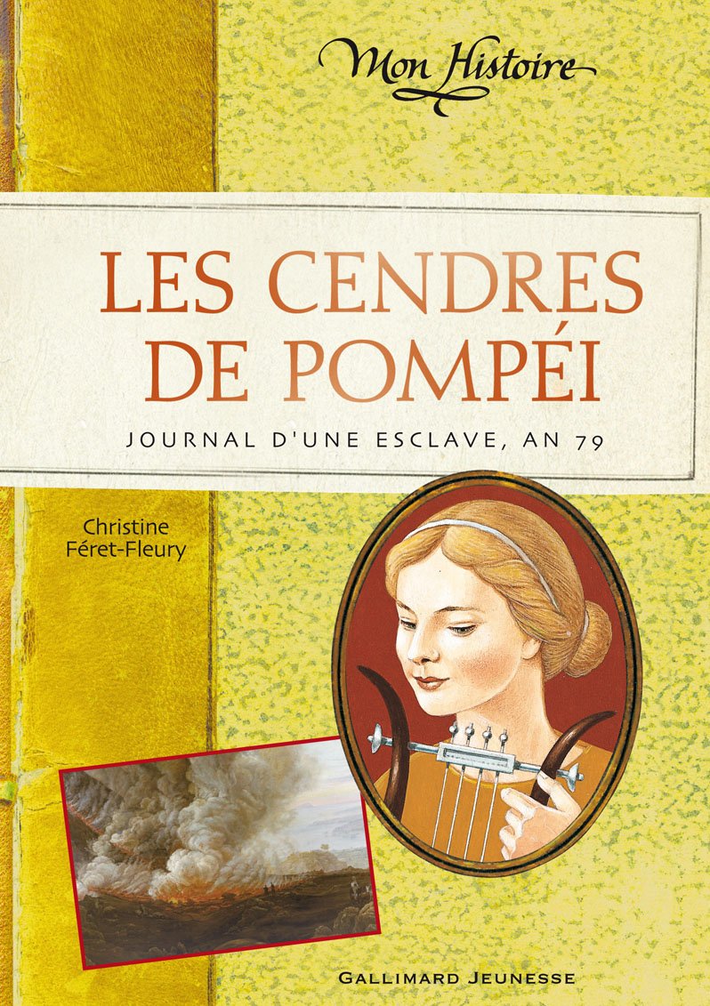Les cendres de Pompéi: Journal d'une esclave, an 79 Novels & Short Stories