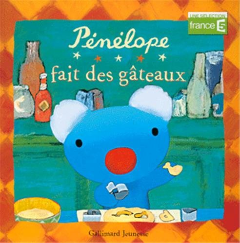 Pénélope fait des gâteaux Children's books