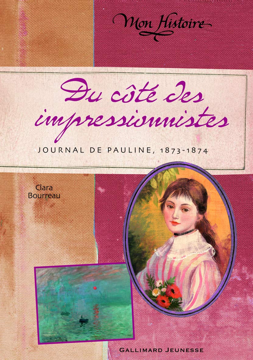Du côté des impressionnistes: Journal de Pauline, 1873-1874 book