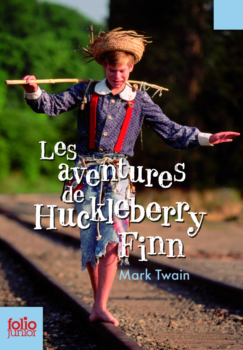LES AVENTURES D'HUCKLEBERRY FINN book