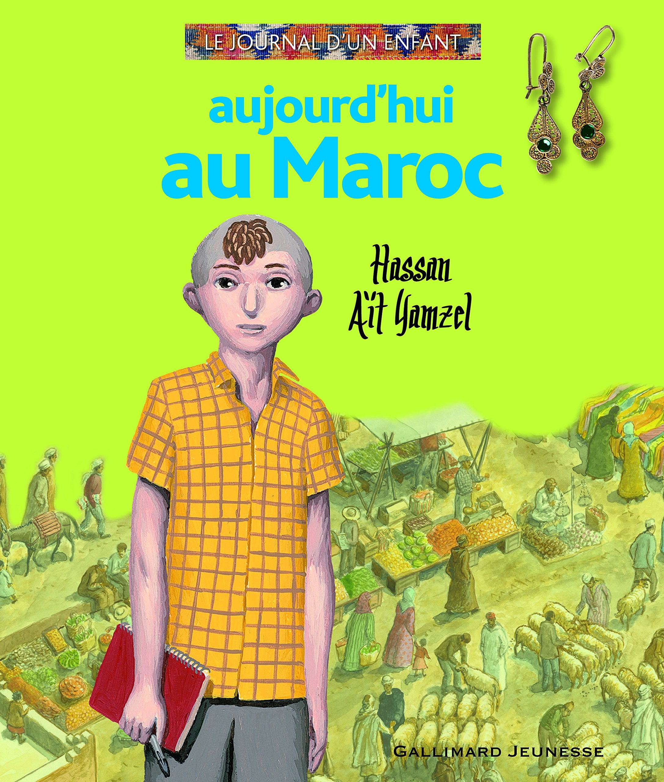 Aujourd'hui au Maroc: Hassan Aït Yamsel Children's books